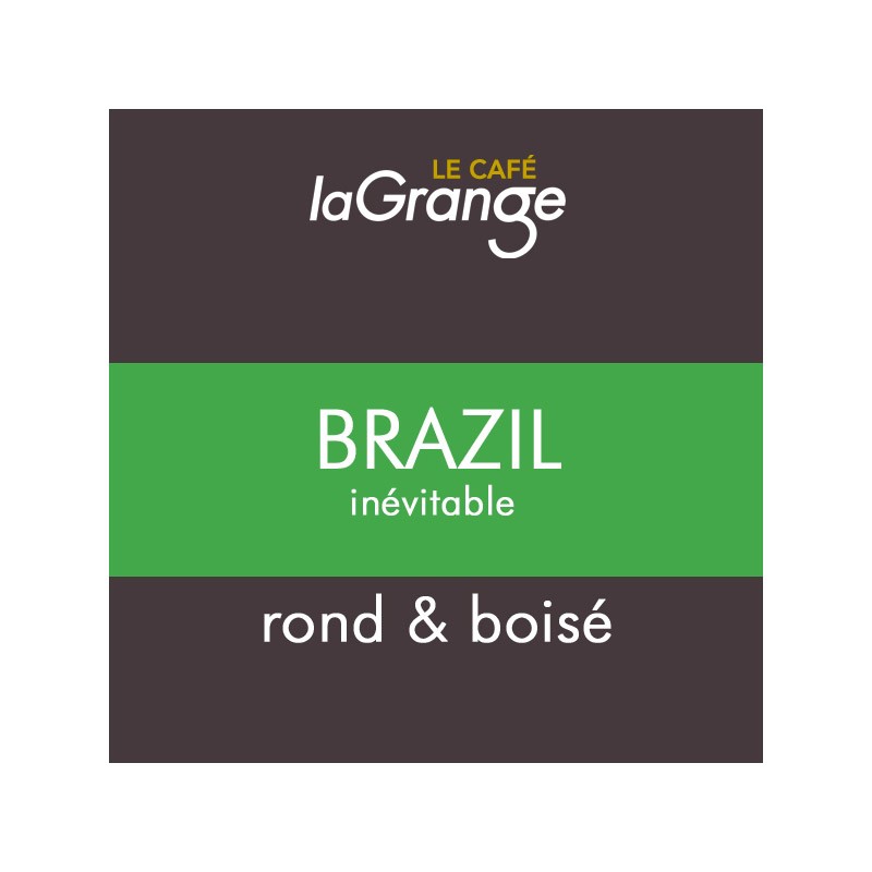 Café Brazil Inévitable I Lagrange